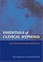Essentials of Clinical Hypnosis: An Evidence-Based Approach (Dissociation, Trauma, Memory, and Hypnosis Book Series)