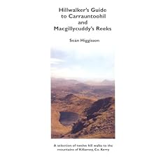 Hillwalker's Guide to Carrauntoohil and Macgillycuddy Reeks: A Selection of Twelve Hill Walks to the Mountains of Killarney, Co.Kerry