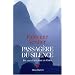Passag�re du silence : Dix ans d'initiation en Chine