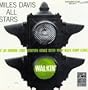 The Miles Davis All Stars: Walkin'