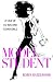 Image of Model Student: A Tale of Co-eds and Cover Girls