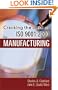 Cracking the Case of ISO 9001:2000 for Manufacturing