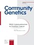 Risk Communication In Familial Cancer (Community Genetics)