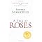 Ultimate Reference Guide to Growing Beautiful Roses
