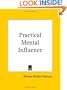 Practical Mental Influence