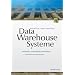 Data-Warehouse-Systeme. Architektur, Entwicklung, Anwendung