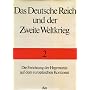 Das Deutsche Reich und der Zweite Weltkrieg, 10 Bde., Bd.2, Die Errichtung der Hegemonie auf dem europ�ischen Kontinent