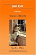 Jane Eyre Volume I [EasyRead Edition]
