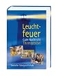 Leuchtfeuer. Gute Nachricht Themenbibel: Ohne Sp�tschriften des Alten Testaments