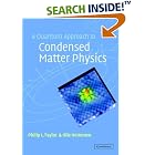A Quantum Approach to Condensed Matter Physics by  Philip L. Taylor and Olle Heinonen