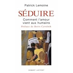 S�duire : Comment l'amour vient aux humains