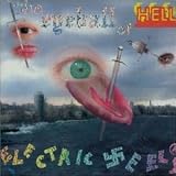 The Electric Eels -  The Eyeball of Hell