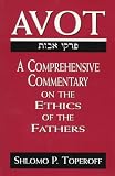 Avot: A Comprehensive Commentary on the Ethics of the Fathers