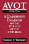 Avot: A Comprehensive Commentary on the Ethics of the Fathers