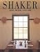 Shaker: Life, Work and Art