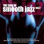 The Soul of Smooth Jazz - Volume 2