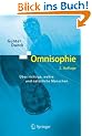 Dueck's Trilogie 2.0: Omnisophie: �ber richtige, wahre und nat�rliche Menschen