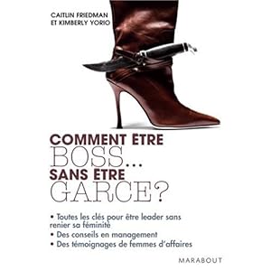 Comment être boss… sans être garce?