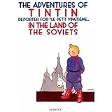 The Adventures of Tintin in the Land of the Soviets in Black & White