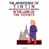 Tintin in the Land of the Soviets  (Adventures of Tintin)
