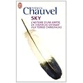 Sky : L'histoire d'une amiti�, de l'enfer du Vietnam aux terres Chiricahuas