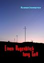 Einen Augenblick lang Gott