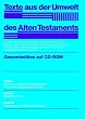 Texte aus der Umwelt des Alten Testaments. Gesamtedition. CD-ROM