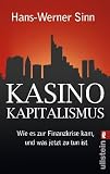 Produkt-Bild: Kasino-Kapitalismus: Wie es zur Finanzkrise kam, und was jetzt zu tun ist