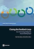 Closing the feedback loop : can technology bridge the accountability gap?