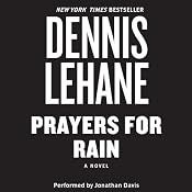 Prayers for Rain | Dennis Lehane