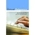 The Virtual Reference Handbook: Interview and Information Delivery Techniques for the Chat...
