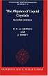 The Physics of Liquid Crystals (International Series of Monographs on Physics)