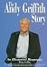 Search : The Andy Griffith Story : An Illustrated Biography