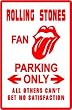 ROLLING STONES FAN PARKING sign street music