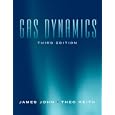 Gas Dynamics (3rd Edition) by  James E.A. John and Theo G. Keith