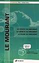 Le mourant (1CD audio)