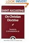 Saint Augustine: On Christian Doctrine