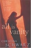 All Is Vanity (Ballantine Reader's Circle)