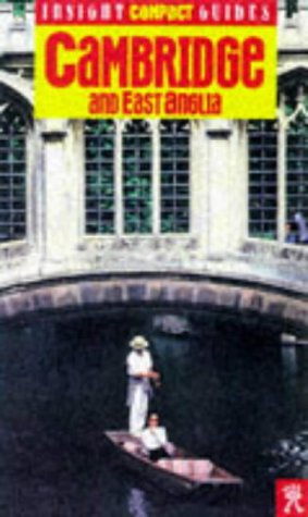 City Travel Guides Discounted  Books : Cambridge and East Anglia Insight Compact Guide (Insight Compact Guides)