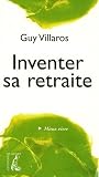 Revue Editions de l'Atelier  / Inventer sa retraite