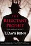 The Reluctant Prophet: The Warning and the Ultimatum