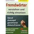 Fremdw�rter verstehen und richtig einsetzen: 64 Kopiervorlagen