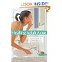Healing Adult Acne: Your Guide to Clear Skin And Self-confidence