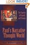 Paul's Narrative Thought World: The Tapestry of Tragedy and Triumph
