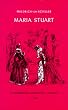 Hamburger Lesehefte, Nr.12, Maria Stuart: Ein Trauerspiel