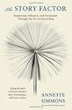 The Story Factor (2nd Revised Edition) [Paperback]