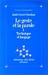 Le Geste et la Parole, tome 1 : Technique et Langage
