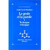 Le Geste et la Parole, tome 1 : Technique et Langage