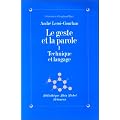 Le Geste et la Parole, tome 1 : Technique et Langage