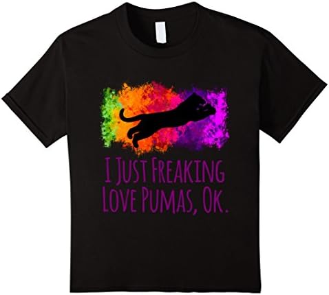 Kids I Just Freaking Love Pumas Ok Cute Sarcastic Funny Shirt 10 Black